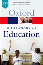 Oxford Quick Reference - A Dictionary of Education
