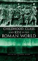 Childhood, Class and Kin in the Roman World