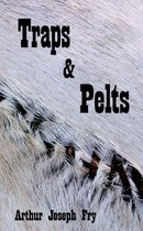 Traps & Pelts