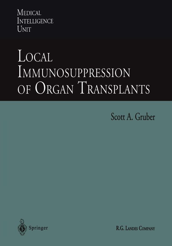 Medical Intelligence Unit - Local Immunosuppression of Organ ... - cover