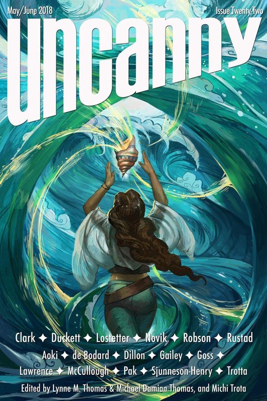 Uncanny Magazine 22, mei/juni 2018. Een vrouw met bruin haar reikt naar een schelp onder een golf.
