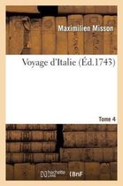 Litterature- Voyage d'Italie. T. 4