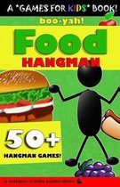 Boo-Yah! Food Hangman