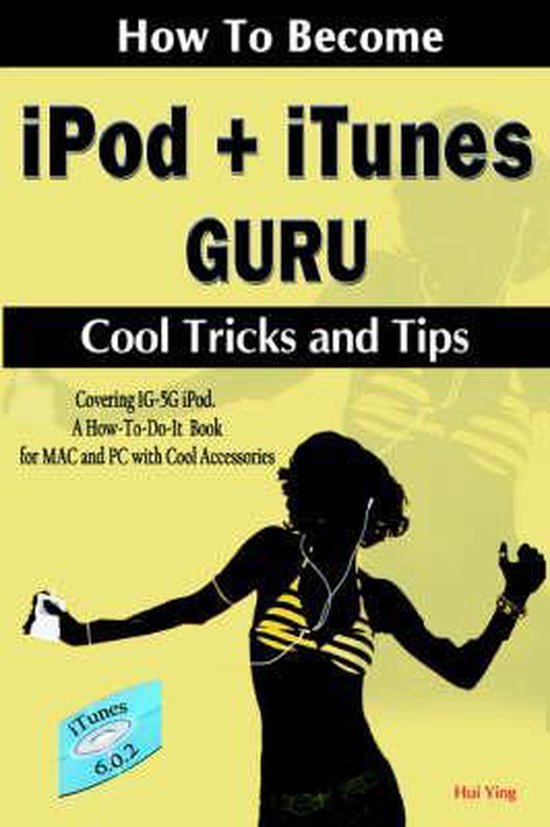 How to Become Ipod + Itunes Guru, Cool Tricks And Tips