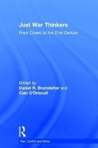 War, Conflict and Ethics- Just War Thinkers