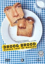 Droog Brood - Scenes Voor De Mensen