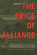 Studies in Canadian Military History - The Price of Alliance