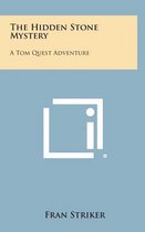 The Hidden Stone Mystery