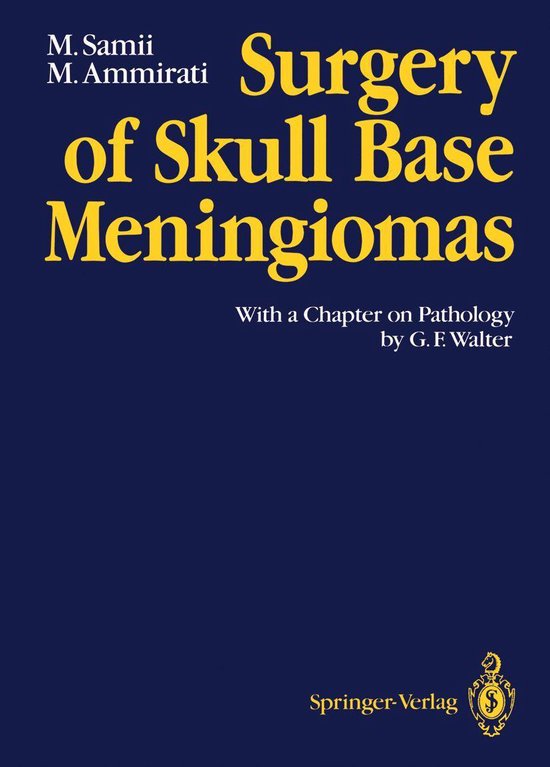 Surgery of Skull Base Meningiomas (ebook), Madjid Samii | 9783642766176 ...