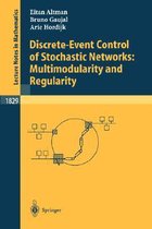 Discrete-Event Control of Stochastic Networks