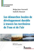Environnement et société - Les démarches locales de développement durable à travers les territoires de l'eau et de l'air