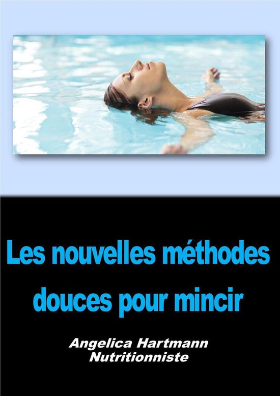 Les nouvelles méthodes douces pour mincir - cover