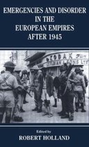 Emergencies And Disorder In The European Empires After 1945