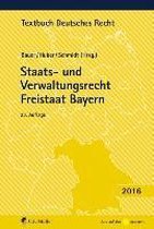 Staats- und Verwaltungsrecht Freistaat Bayern