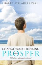 Change Your Thinking and Prosper