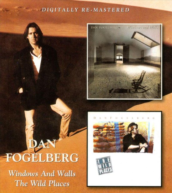 Dan Fogelberg staat op een zandduin met twee albumhoezen: 'Windows And Walls' en 'The Wild Places'.