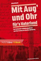 "Mit Aug’ und Ohr für’s Vaterland"