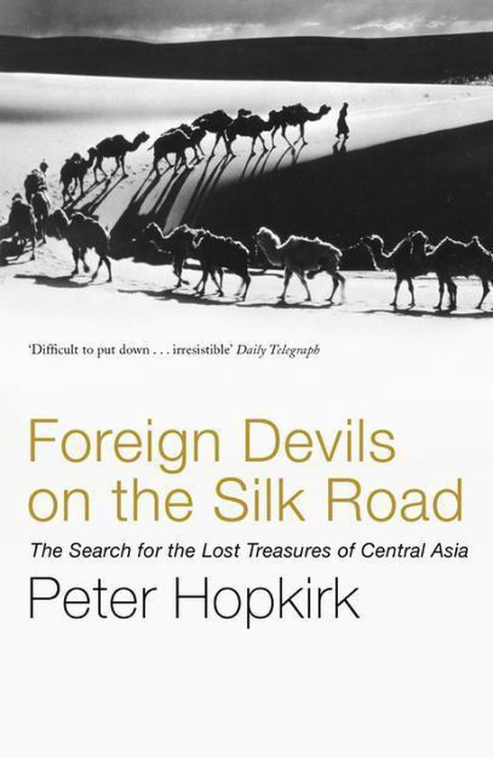 Foreign Devils on the Silk Road - cover