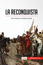 Historia - La Reconquista