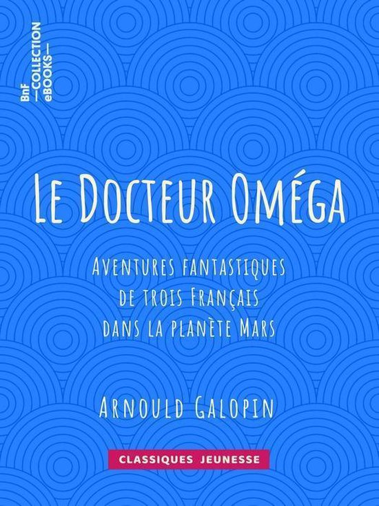 Classiques Jeunessse - Le Docteur Oméga - cover