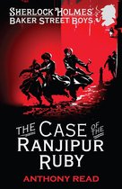 Baker Street Boys - The Baker Street Boys: The Case of the Ranjipur Ruby