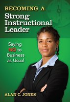 Becoming a Strong Instructional Leader