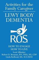 Activities for the Family Caregiver: Lewy Body Dementia