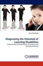 Diagnosing the Potential of Learning Disabilities