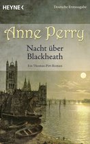 Die Thomas & Charlotte-Pitt-Romane 29 - Nacht über Blackheath