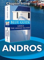 from Blue Guide Greece the Aegean Islands - Andros - Blue Guide Chapter