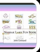 Nashak Lake Fun Book