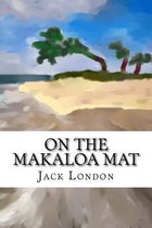 On the Makaloa Mat