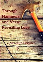 Through Hammers and Verse