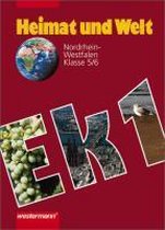 Heimat und Welt. Erdkunde für Nordrhein-Westfalen 1. 5./6. Schuljahr