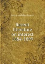 Recent literature on interest 1884-1899