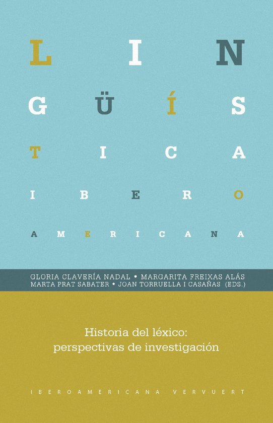 Lingüística Iberoamericana 47 - Historia del léxico: pers ... - cover