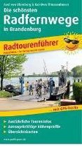 Radtourenführer Die schönsten Radfernwege in Brandenburg