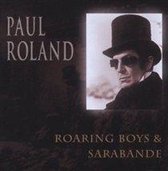 Roaring Boys/Sarabande