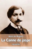 La Canne de jaspe