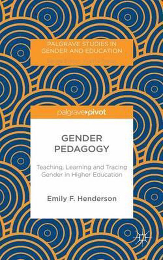Gender Pedagogy, E. Henderson | 9781137428486 | Boeken | bol.com