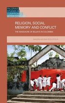 Religion Social Memory and Conflict