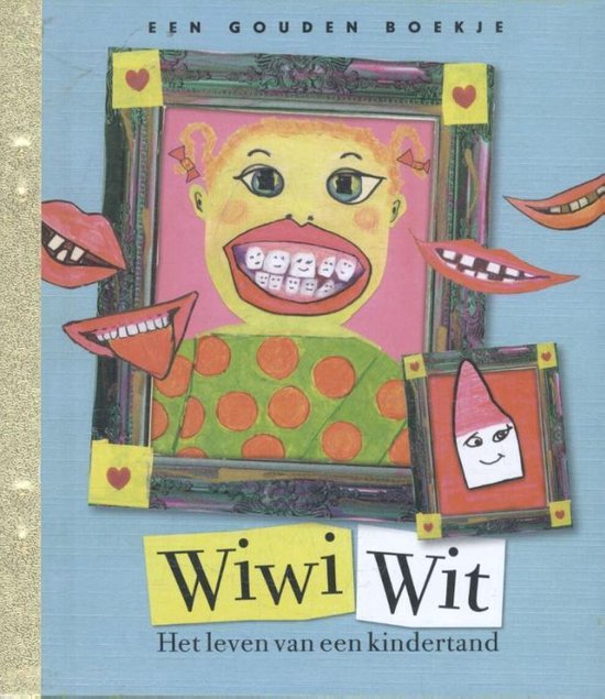 Wiwi Wit Het Leven Van Een Melktand