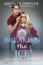 Men of the Ice 7 - Breaking the Ice
