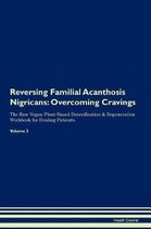 Reversing Familial Acanthosis Nigricans