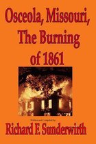 Osceola, Missouri, the Burning of 1861