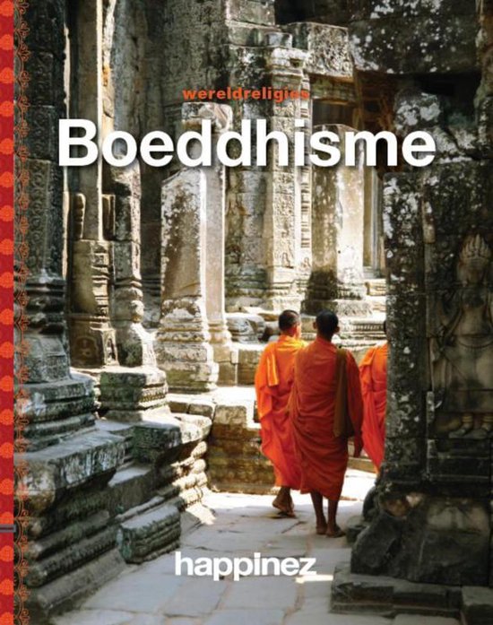 Wereldreligies - Happinez: Boeddhisme