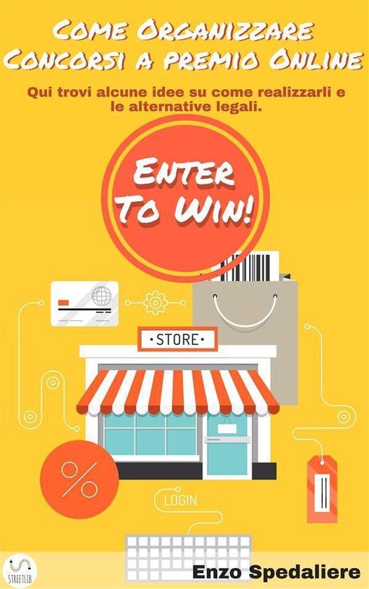 Come Organizzare Concorsi a Premio Online - cover
