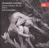 Ivo Kahanek - Sonata In B Minor-Scherzi (CD)