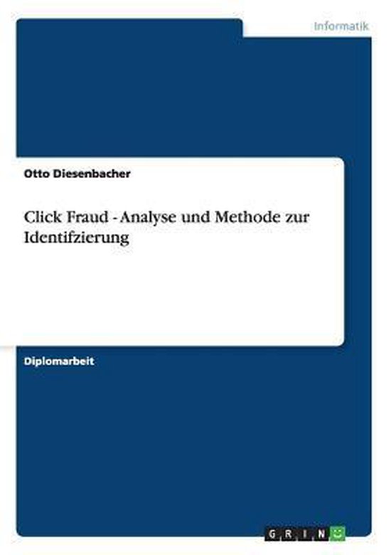 Click Fraud - Analyse und Methode zur Identifzierung - cover