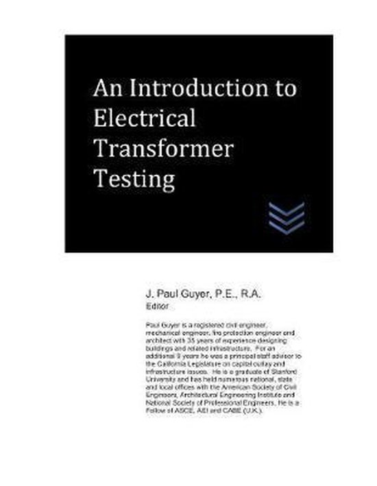 An Introduction to Electrical Transformer Testing 9781073863679 J